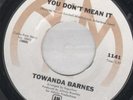 TOWANDA BARNES you don't mean it 7