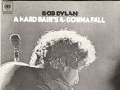 BOB DYLAN A HARD RAIN'S A-GONNA FALL 7