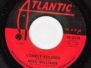 MIKE WILLIAMS Lonely Soldier KILLER DEEP SOUL 45 * Listen Atlantic Dancer Flip