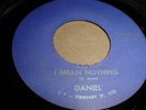 DANIEL 45 Mean Nothing 1975 BFTG OBSCURE PSYCH ACID GARAGE PUNK Nuggets Pebbles