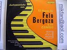 FELO BERGAZA Y SU COMBO El Piano de Felo Bergaza