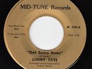 JIMMY TATE Get Some Dues RARE FUNK DEEP SOUL 45 * Listen Mid-Tune Double Sider