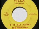 THE MAGICIANS Is It All Gone? on Villa northern soul
