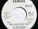 VOICE MASTERS Dance Right Into My Heart on Bamboo promo northern soul