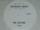 VICTIMS Television Addict AUST PUNK 45 kbd ORIGINAL 1977 Hoodoo Gurus Scientists