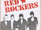 RED ROCKERS:  GUNS OF REVOLUTION / TEENAGE UNDERGROUND / NOTHING TO LOSE