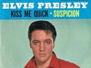 ELVIS PRESLEY- KISS ME QUICK