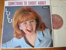 LULU Something To Shout About 1st press