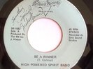 MODERN SOUL 45-HIGH POWERED SPIRIT BAND-BE A WINNER /I KNOW YOU-PRIVATE PRESS