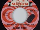 Northern Soul 45 MARVIN SMITH Who Will Do Your Running Now MAYFIELD HEAR