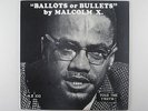Malcolm X – “Ballots or Bullets” LP Charisma Records Rare