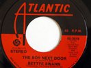 NORTHERN SOUL - BETTYE SWANN Kiss My Love Goodbye ATLANTIC 45 Boy Next Door