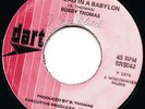 BOBBY THOMAS - IT DREAD IN A BABYLON - ONE AWAY ROOTS LISTEN