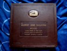 GILBERT AND SULLIVAN 