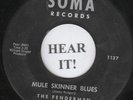ROCKABILLY 45 The Fendermen (Soma # 1137) Mule Skinner Blues/Torture