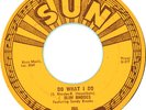 SLIM RHODES Rockabilly 'Do What I Do' 1956 SUN 45 #256 VG++