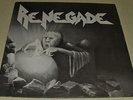 RENEGADE Self Titled 1986 12