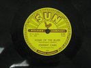 JOHNNY CASH - HOME OF THE BLUES/GIVE MY LOVE TO ROSE * SUN 78 ROCKABILLY MINT-