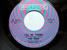 THE GEMS - I'LL BE THERE - ORIGINAL RIVERSIDE