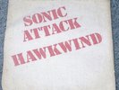 Hawkwind  Sonic Attack  UK 45 PROMO IN CLOTH BAG Coloured  VINYL 100% Original