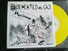 Demented are Go-Marijuana 7