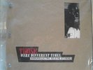 THOSE WERE DIFFERENT TIMES - 3 x 10