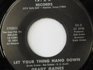 rare Soul Funk 45 GRADY GAINES let your thing hang down