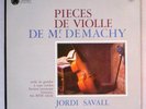 Jordi SAVALL / Mr Demachy Pièces de viole.. - LP Astrée AS 16