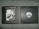HATE FOREST-The Most Ancient Ones LP Desaster Ungod Mayhemic Truth Morrigan Sigh