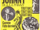 JOHNNY HALLYDAY Comme L'ete Dernier RARE Denmark Norway 45 b/w Tout Bas LISTEN