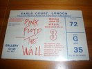 THE WALL TICKET STUB - PINK FLOYD - EARLS COURT- EXCELLENT+ CONDITION