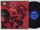 CLIFFORD BROWN With Strings EMARCY LP