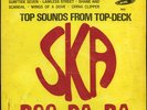 Skatalites - Ska Boo Da Ba (Top Sounds From Top Deck) MONSTER RARE UK 1st LP ??