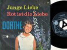 Dorthe - Junge Liebe / Rot ist die Liebe  (1965) Metronome M 420 * PS