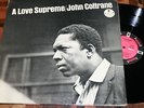 JOHN COLTRANE A Love Supreme LP Impulse OG