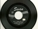MICKEY LEE LANE Hey Sah-Lo-Ney b/w Of Yesterday SWAN STOCK