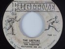Reggae Rocksteady 45 FUGITIVES The Lecture FUGITIVE HEAR
