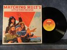 MATCHING MOLE Matching Mole's Little Red Record UK LP COLUMBIA CBS 65260 NR MINT