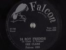 Hear R&B 78rpm DEE CLARK 24 Boy Friends b/w Seven Nights  FALCON 1005 NOS