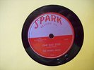 78 RPM  Honey Bears  One Bad Stud    Spark 104
