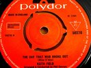 The Day That War Broke Out / Stop Thief - Keith Field - Single - Polydor56278