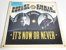 ROBERT GORDON AND CHRIS SPEDDING-ITS NOW OR NEVER-LP/VINYL/NEW/SEALED