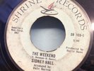 Sidney Hall   Shrine 109 northern soul / ballad 45   The Weekend / I'm A Lover