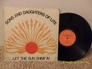 SONS AND DAUGHTERS OF LITE - 'LET THE SUNSHINE IN' 1978 SUNLITE RECORDS SL-001