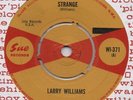 LARRY WILLIAMS-STRANGE-***SUE***-***NICE COPY***