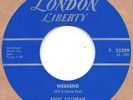 Rockabilly: EDDIE COCHRAN-Weekend/Lonely LONDON/LIBERTY -CANADIAN PRESSING