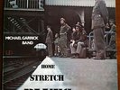 HOME STRETCH BLUES-12INCH VINYL LP--MICHAEL GARRICK BAND---EXCEPTIONAL CONDITION