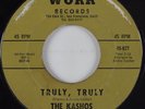 Northern/Sweet Soul 45 KASHOS Truly, Truly WORK HEAR