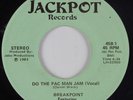 Modern Soul Boogie Funk 45 PAC MAN BRACK Do The Pac Man Jam JACKPOT HEAR