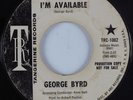 Northern Soul 45 GEORGE BYRD I'm Available TANGERINE HEAR